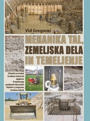 MEHANIKA TAL, ZEMLJSKA DELA IN TEMELJENJE