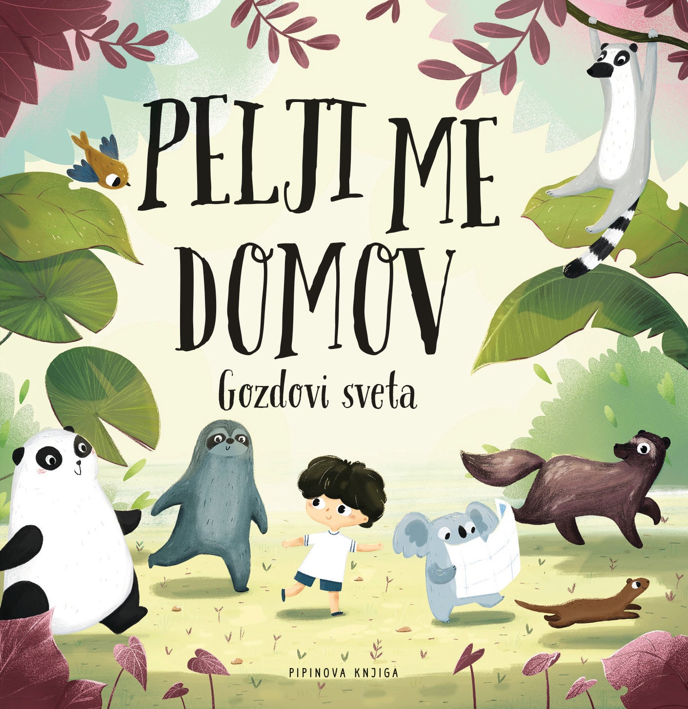 PELJI ME DOMOV, GOZDOVI SVETA