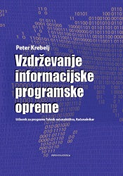 VZDRŽEVANJE INFORMACIJSKE PROGRAMSKE OPREME