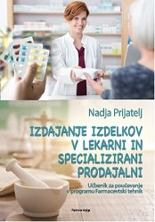IZDAJANJE IZDELKOV V LEKARNAH IN SPECIALIZIRANIH PRODAJALNAH