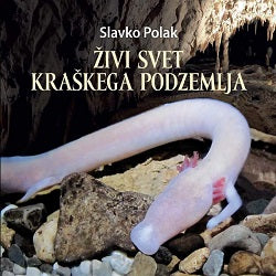 ŽIVI SVET KRAŠKEGA PODZEMLJA